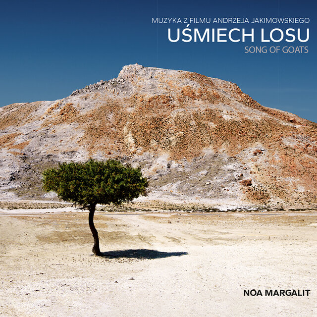 UŚMIECH LOSU. SONG OF GOATS. (Original Motion Picture Soundtrack)
