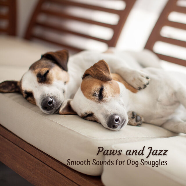 Paws and Jazz: Smooth Sounds for Dog Snuggles