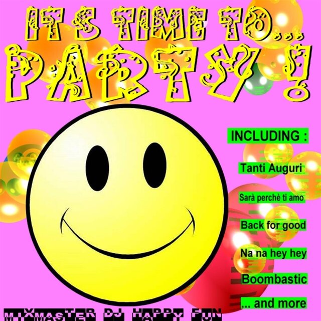It's Time To Party