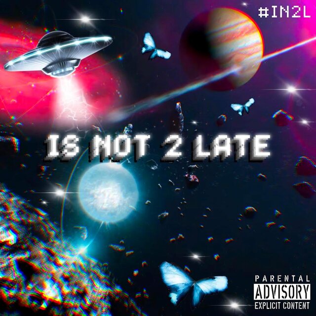 IS NOT 2 LATE (IN2L)