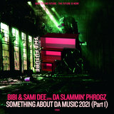 Somethin' About Da Music 2021 (Roger Murttock Ultimate Mix)