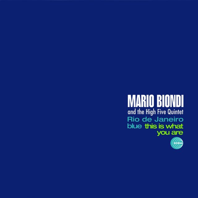 Cover art for album Rio De Janeiro Blue / This Is What You Are by Mario Biondi