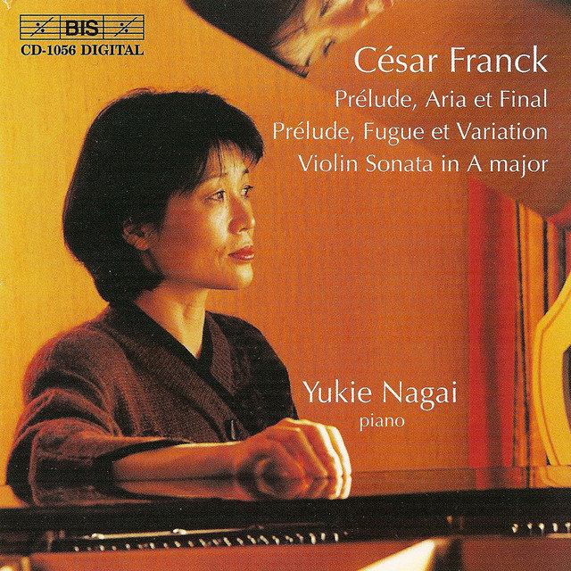Franck: Prelude, Aria Et Final / Prelude, Fugue Et Variation, Op. 18 / Violin Sonata in A Major