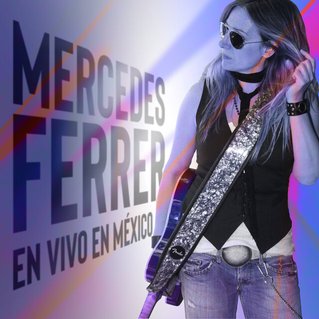 Mercedes Ferrer en Vivo en México