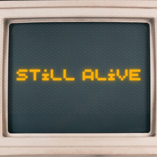 Still Alive
