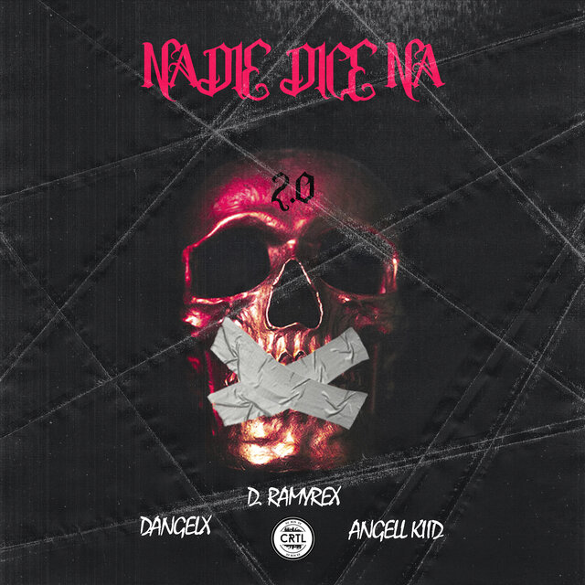 Nadie Dice Na 2.0