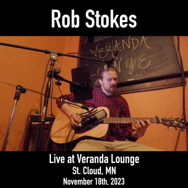 Live at Veranda Lounge, St. Cloud, MN, 11.18.2023