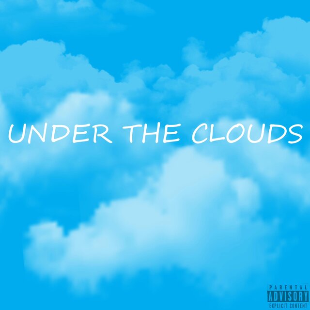 UNDER THE CLOUDS