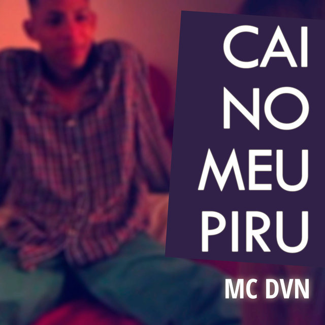 Cai no Meu Piru - Single