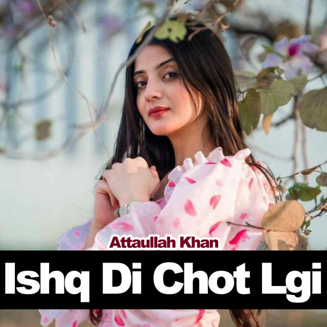 Ishq Di Chot Lgi