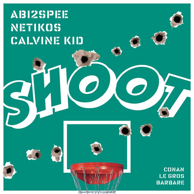 Shoot (feat. Calvine Kid & Netikos)