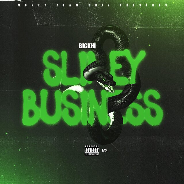 Slimey Business