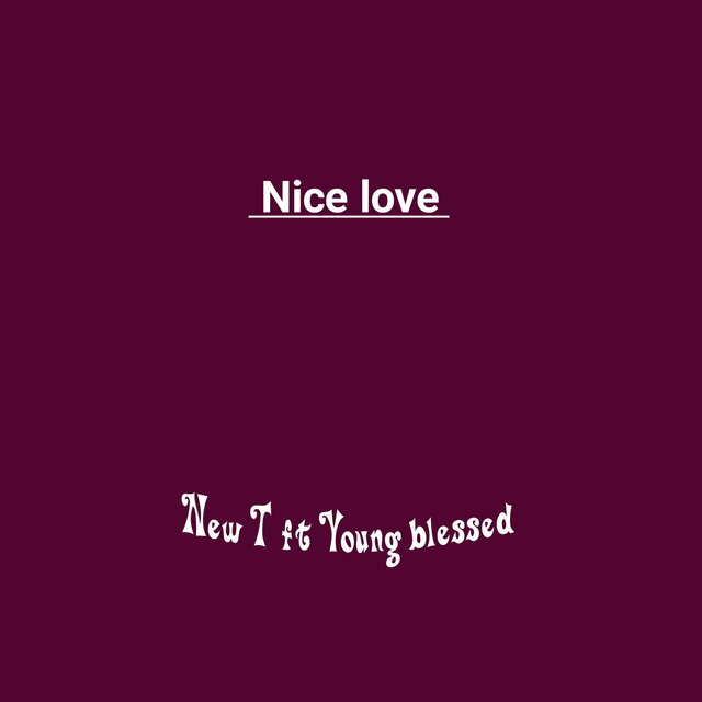 Nice love