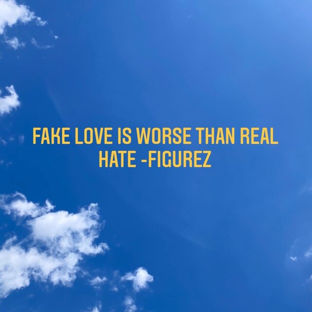 FAKE LOVE