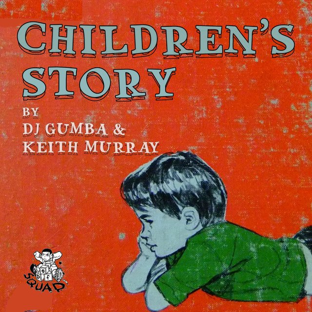 Children's Story (feat. Keith Murray)