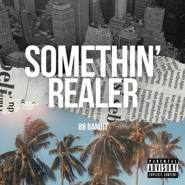 Somthin' Realer