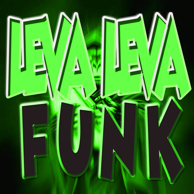 Leva Leva Funk