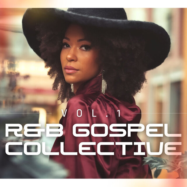 R&B Gospel Collective, Vol. 1