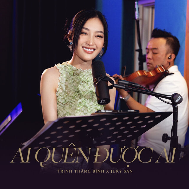 Ai Quên Được Ai (From "Talkshow Chuyện Chúng Ta")