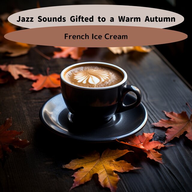 Jazz Sounds Gifted to a Warm Autumn