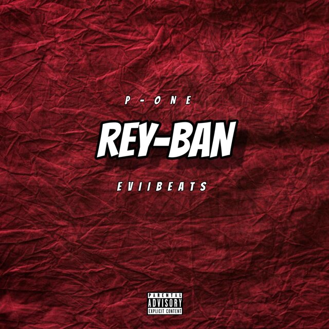 REY-BAN (feat. EVIIBEATS)