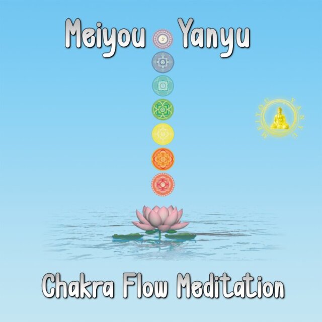Chakra Flow Meditation