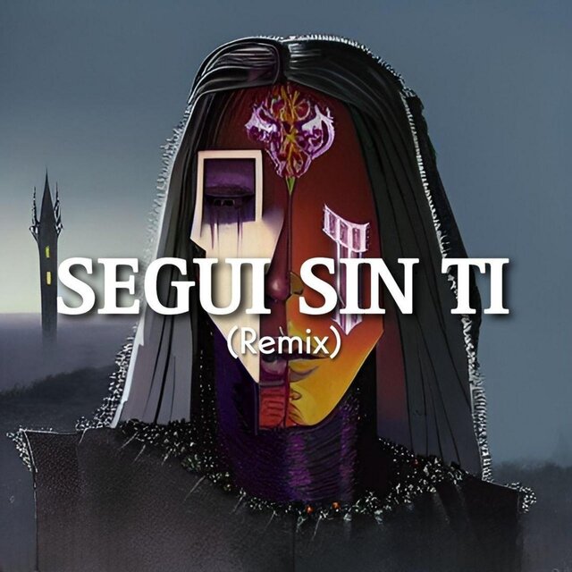 Segui Sin Ti - Remix