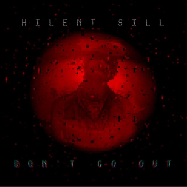 don't go out
