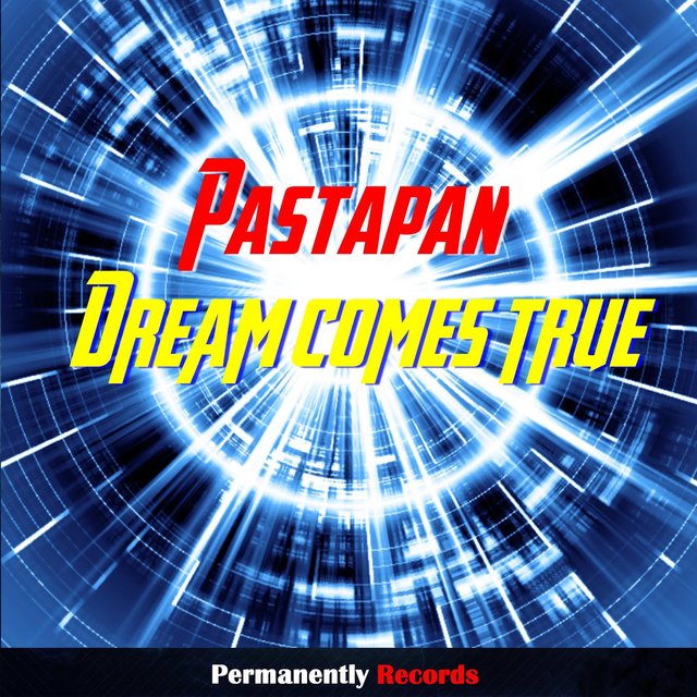 Dream Comes True