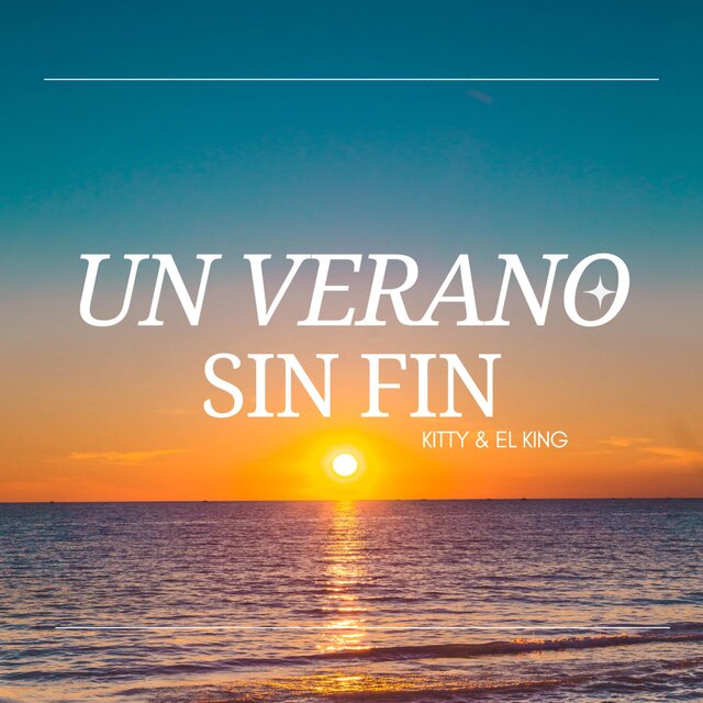 Un Verano Sin Fin (feat. Kitty)