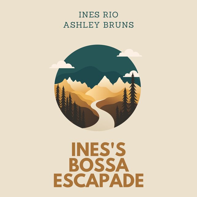 Ines' Bossa Escapade