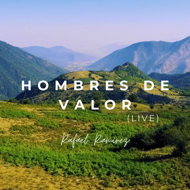 Hombres de Valor (En Vivo)