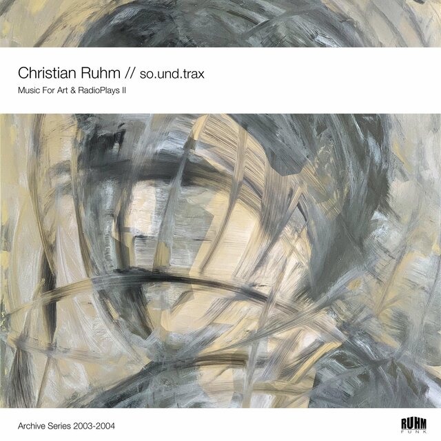 So.Und.Trax (Music For Art And RadioPlays Part II)