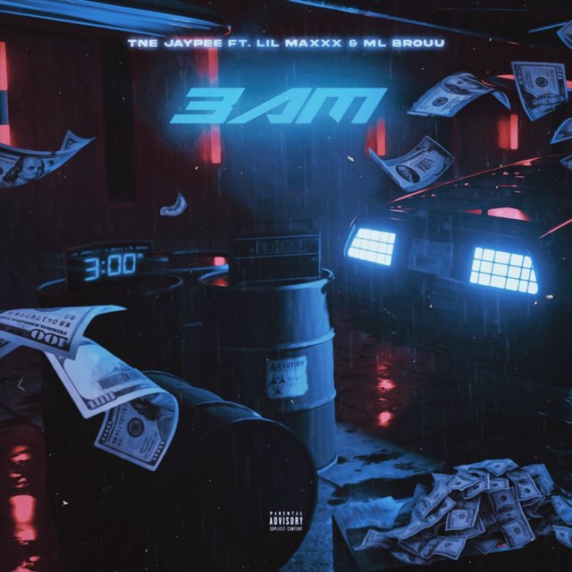3AM (feat. Lil Maxxx & ML Brouu)