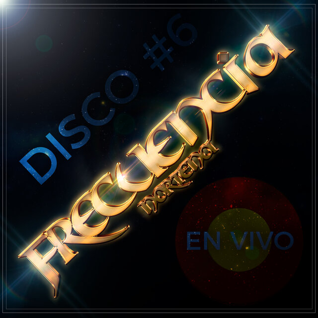 Disco #6 En Vivo