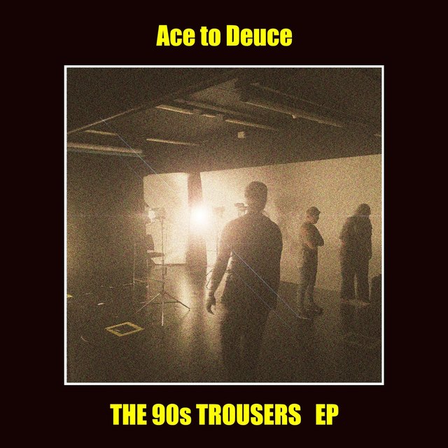 The 90s Trousers - EP
