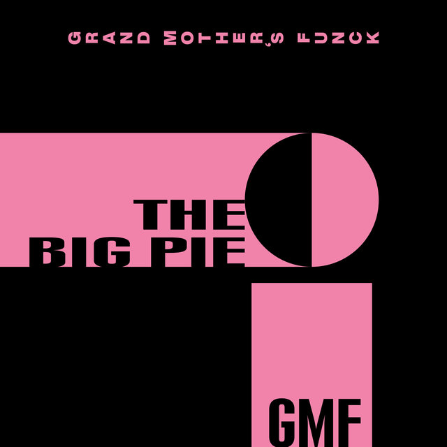 The Big Pie (Single Version)