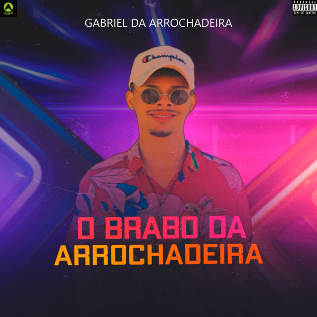 O Brabo da Arrochadeira