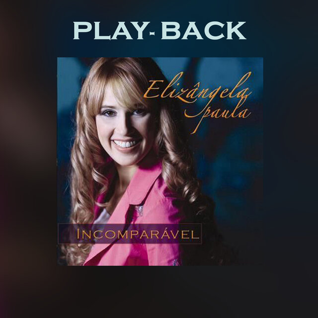 Incomparável (Playback)