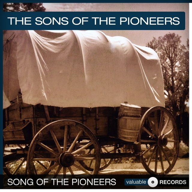 Song of the Pioneers