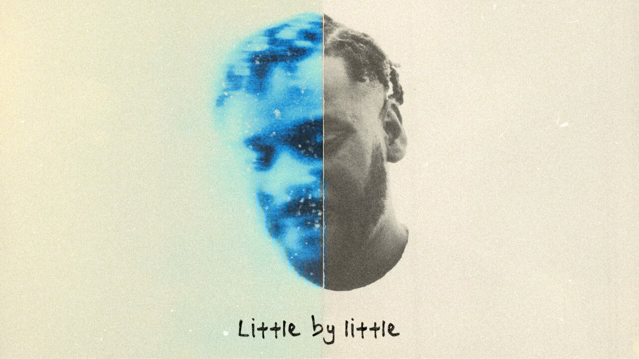 Little By Little (Lyric Video)