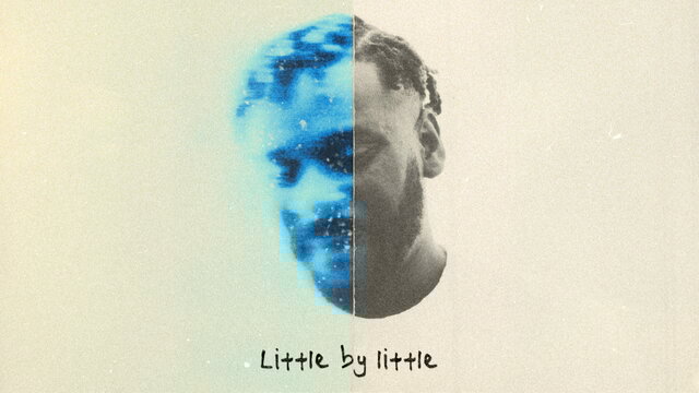 Little By Little (Lyric Video)
