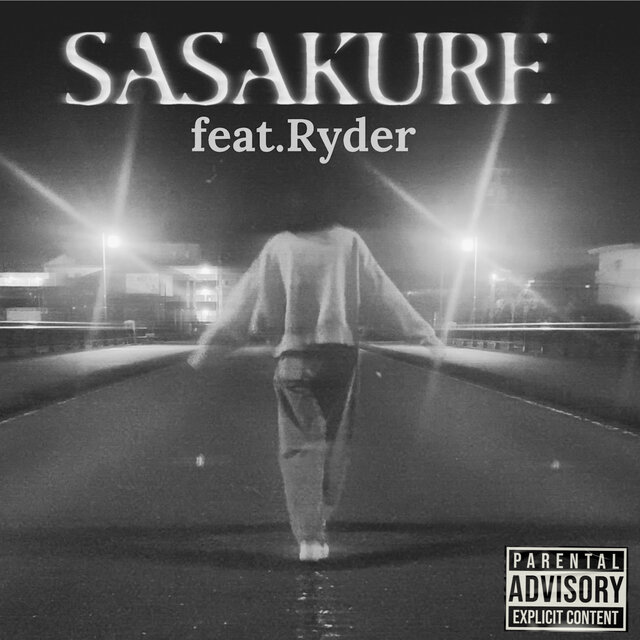 SASAKURE (feat. Ryder)