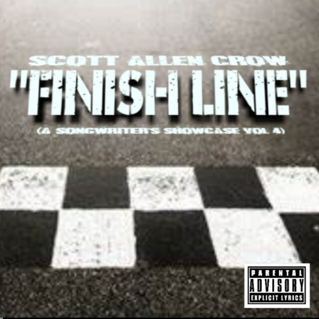 FINISH LINE (A Songwriter's Showcase Vol 4)