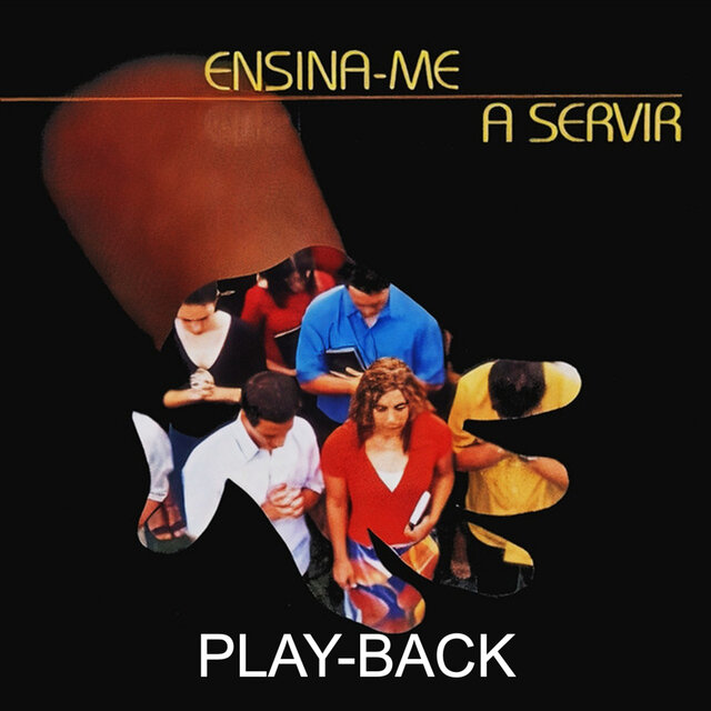 Ensina-Me a Servir (Playback)