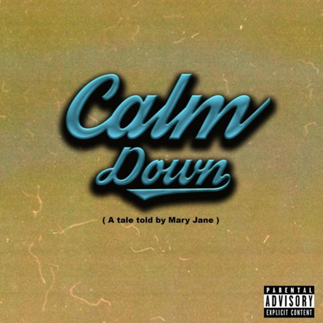 Calm Down
