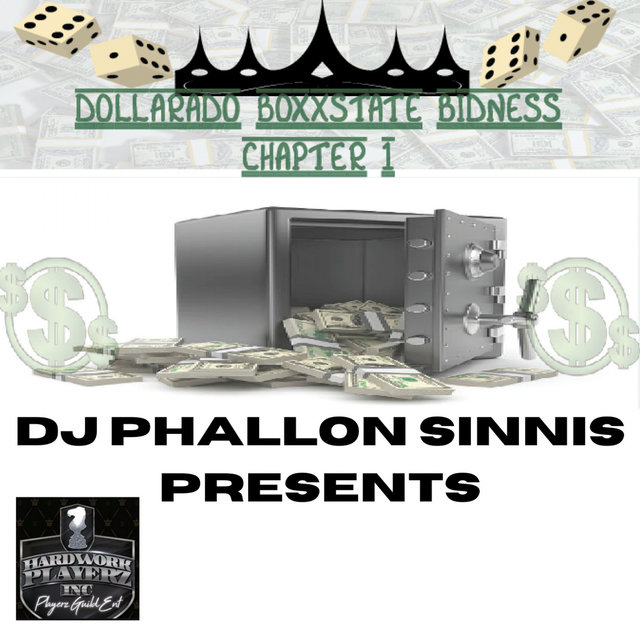 Dollarado BoxxState Bidness (Re-issue)