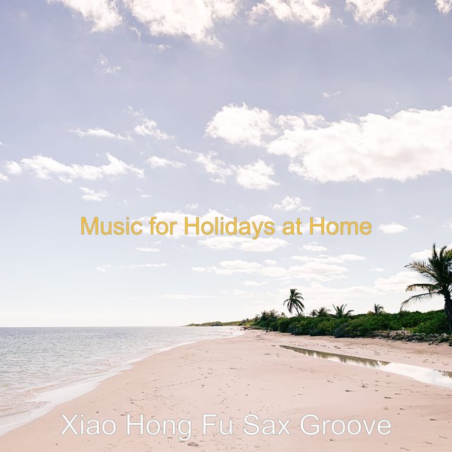 Music for Holidays at Home
