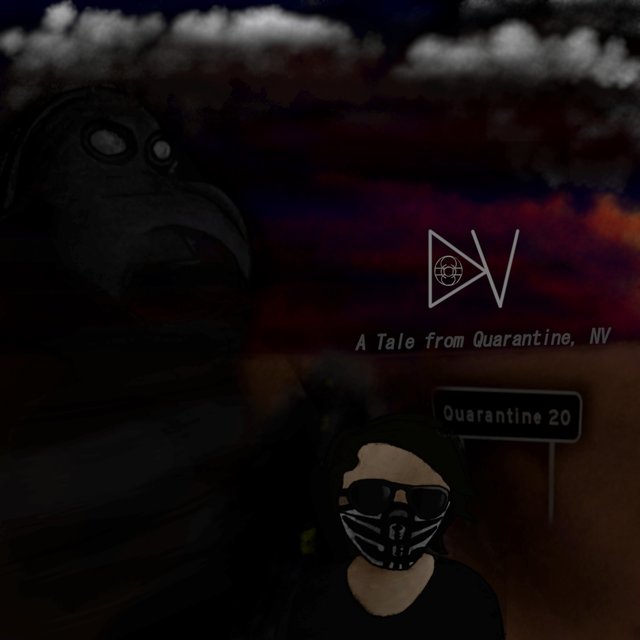 A Tale from Quarantine, NV