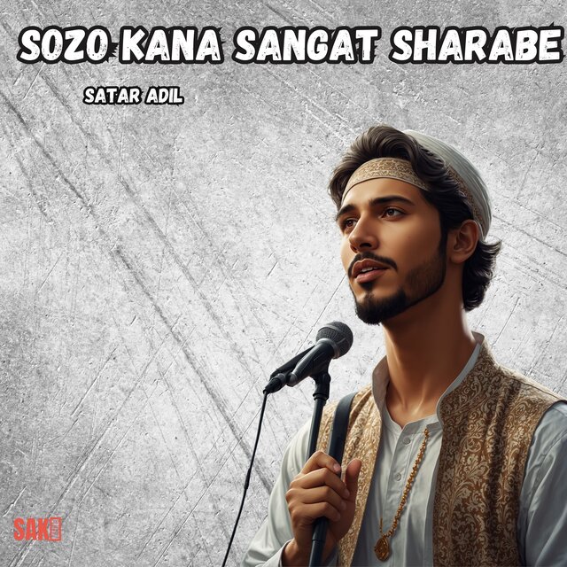 Sozo Kana Sangat Sharabe